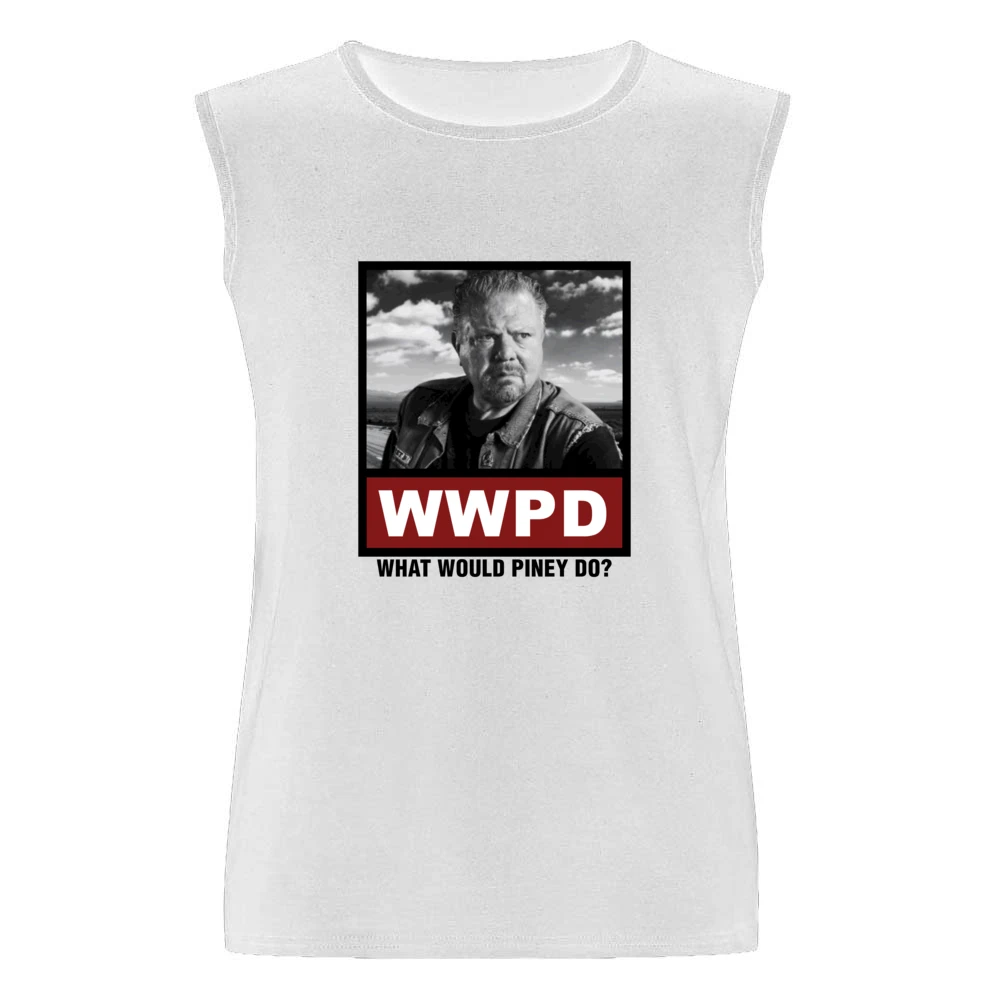 What Would Piney Do WWPD Sons of Anarchy Men Sleeveless T-Shirt