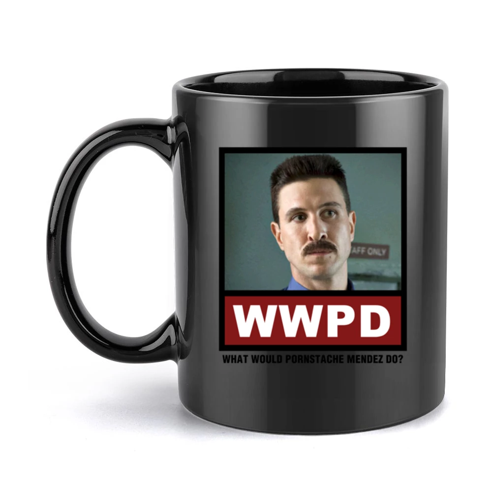 What Would Pornstache Mendez Do WWPD Orange is the New Black Black Mug