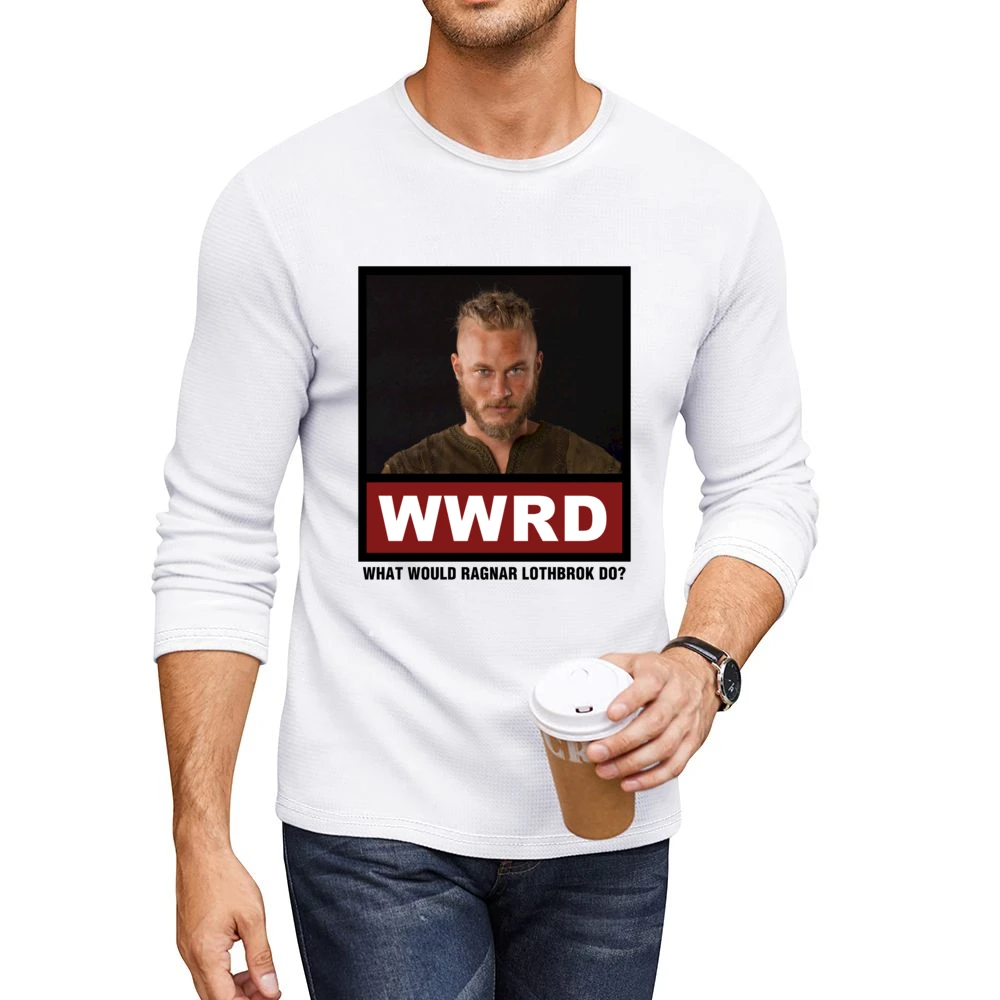 What Would Ragnar Lothbrok Do WWRD Vikings Men CrewNeck Long Sleeve T-Shirt