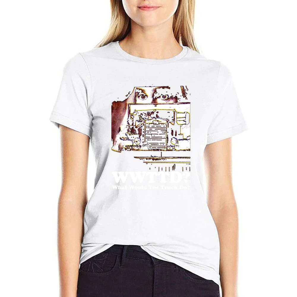 What Would The Truck Do US Size Women Ladies T-shirt