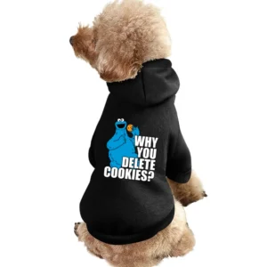 Why You Delete Cookies Funny Cookie Monster Geek Computer Graphic Nerd Pet Apparel Clothes