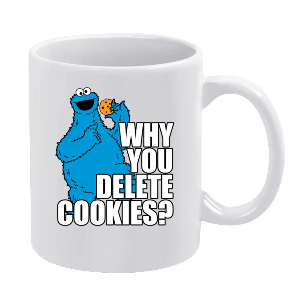 Why You Delete Cookies Funny Cookie Monster Geek Computer Graphic Nerd White Mug