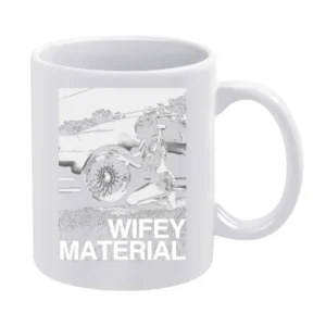 Wifey Material Sexy Car Girl Funny Graphic Tee Shirt White Mug