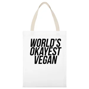 Worlds Okayest Vegan Funny Popular Graphic White Canvas Tote Shopping Bag