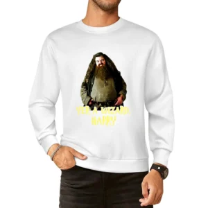 Yer A Wizard Harry Robbie Coltrane Hagrid Quote European Size Pullover Sweater