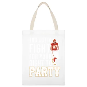 You Gotta Fight For Your Right To Party Travis Kelce White Canvas Tote Shopping Bag