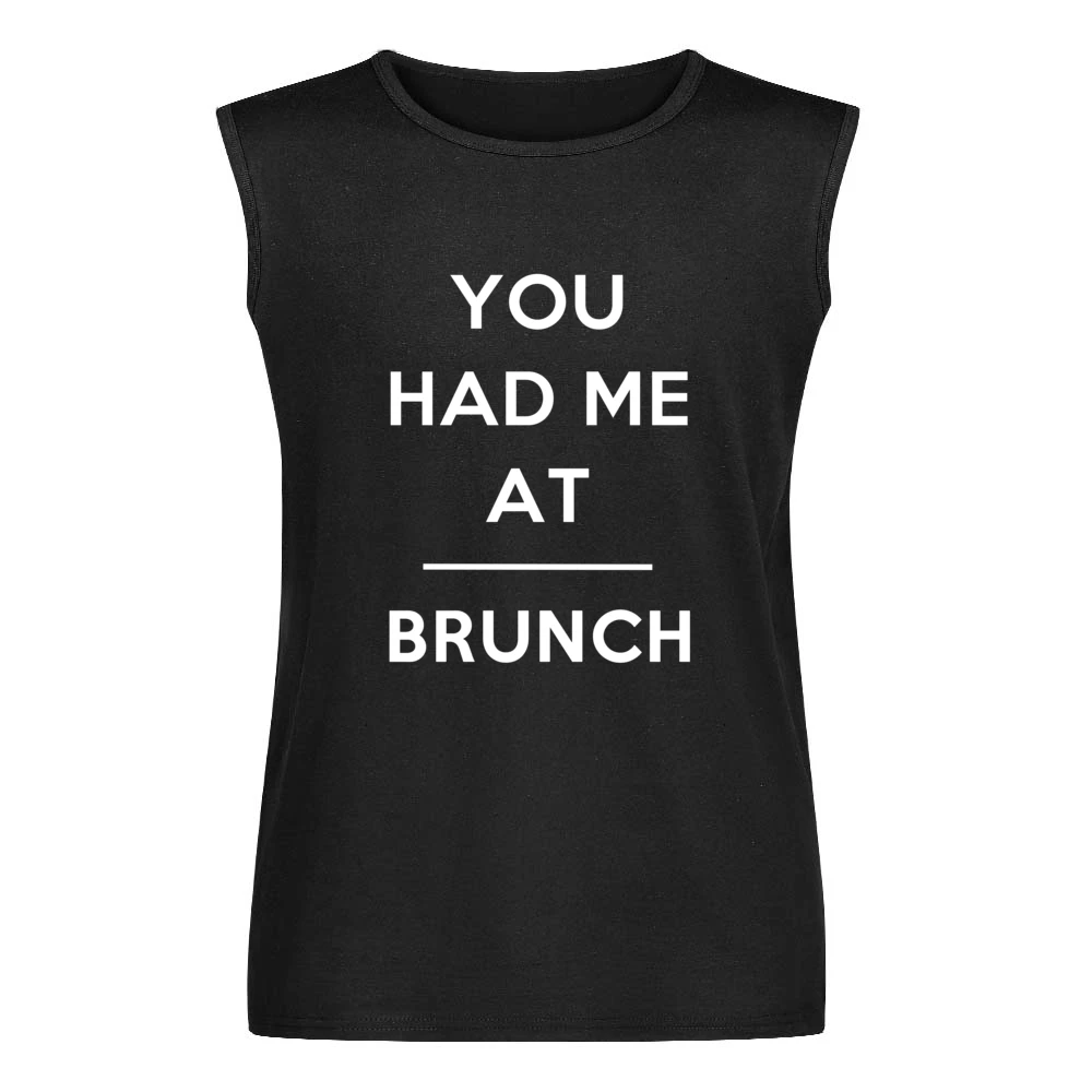 You Had Me At Brunch Funny Food Lover Popular Graphic Men Sleeveless T-Shirt