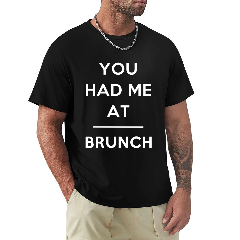 You Had Me At Brunch Funny Food Lover Popular Graphic Premium Men T-shirt
