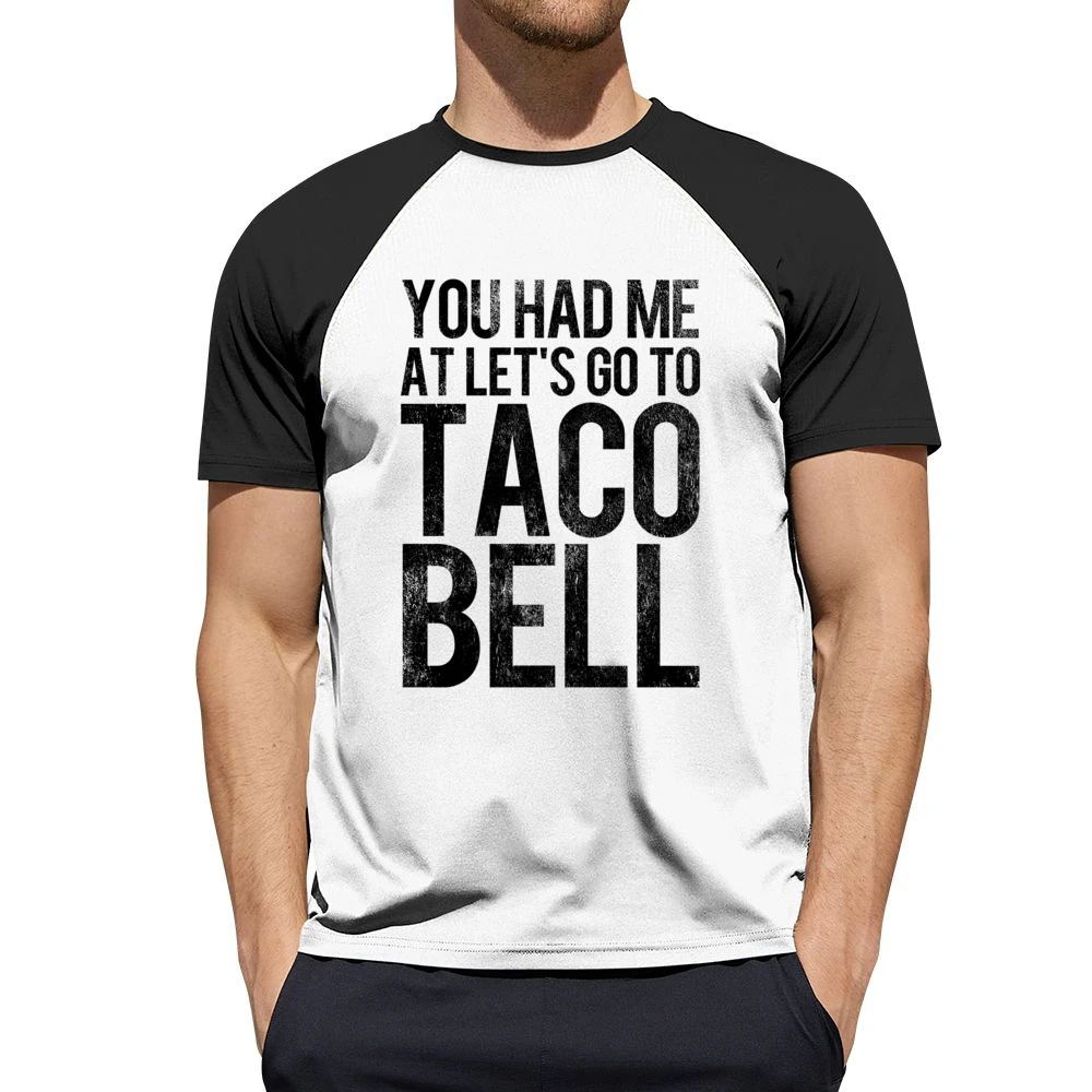 You Had Me At Lets Go To Taco Bell Funny Vintage Style Distressed Grap Men Short Sleeve T-Shirt