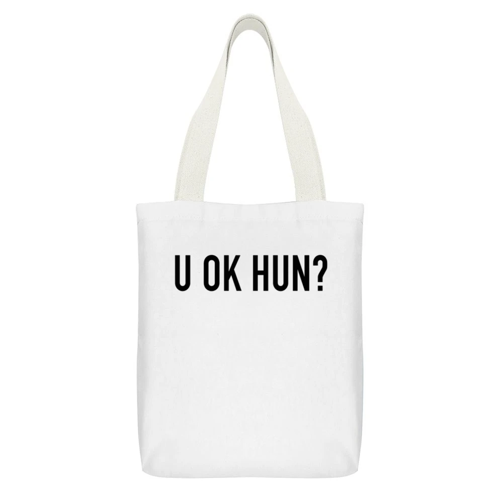 You Okay Hun Popular Cool Blogger Instagram Graphic Fun Tee Shirt White Canvas Tote Shopping Bag With Interior Pocket