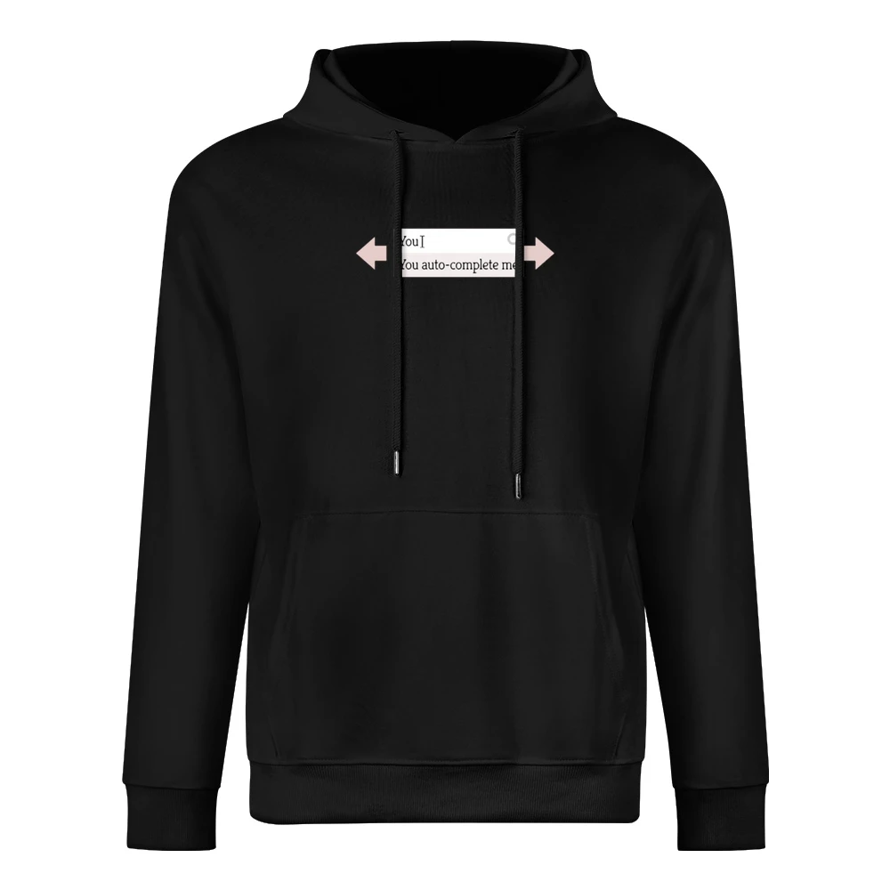You auto complete me - geek search engine completed funny European Size Men Hoodie