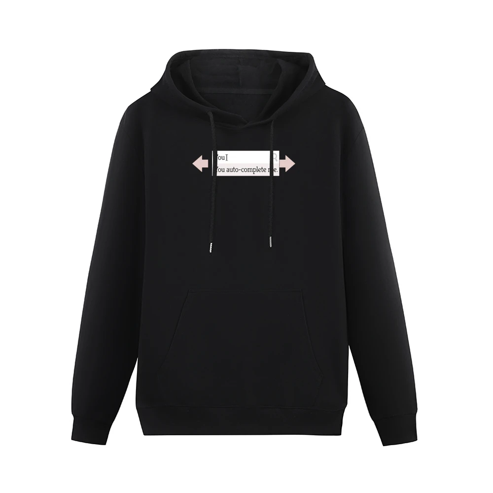 You auto complete me - geek search engine completed funny Men Hoodie With Pocket