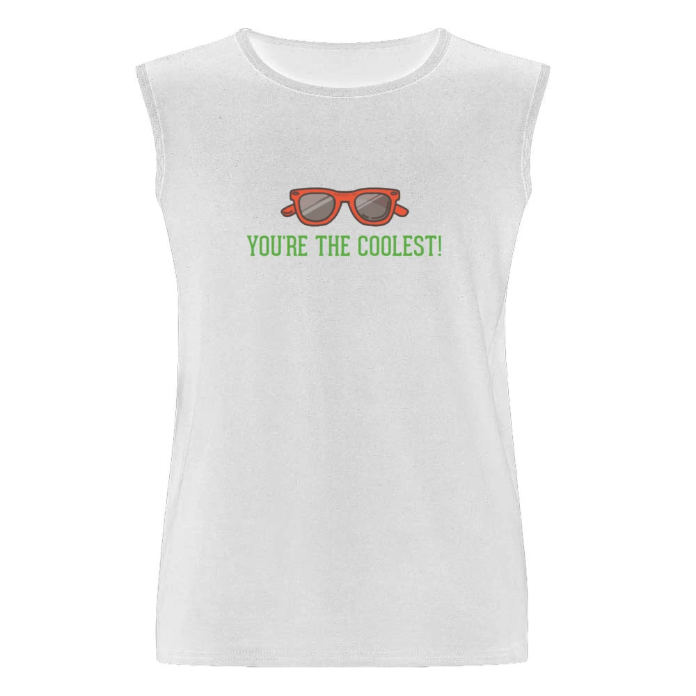 Youe are the coolest Men Sleeveless T-Shirt