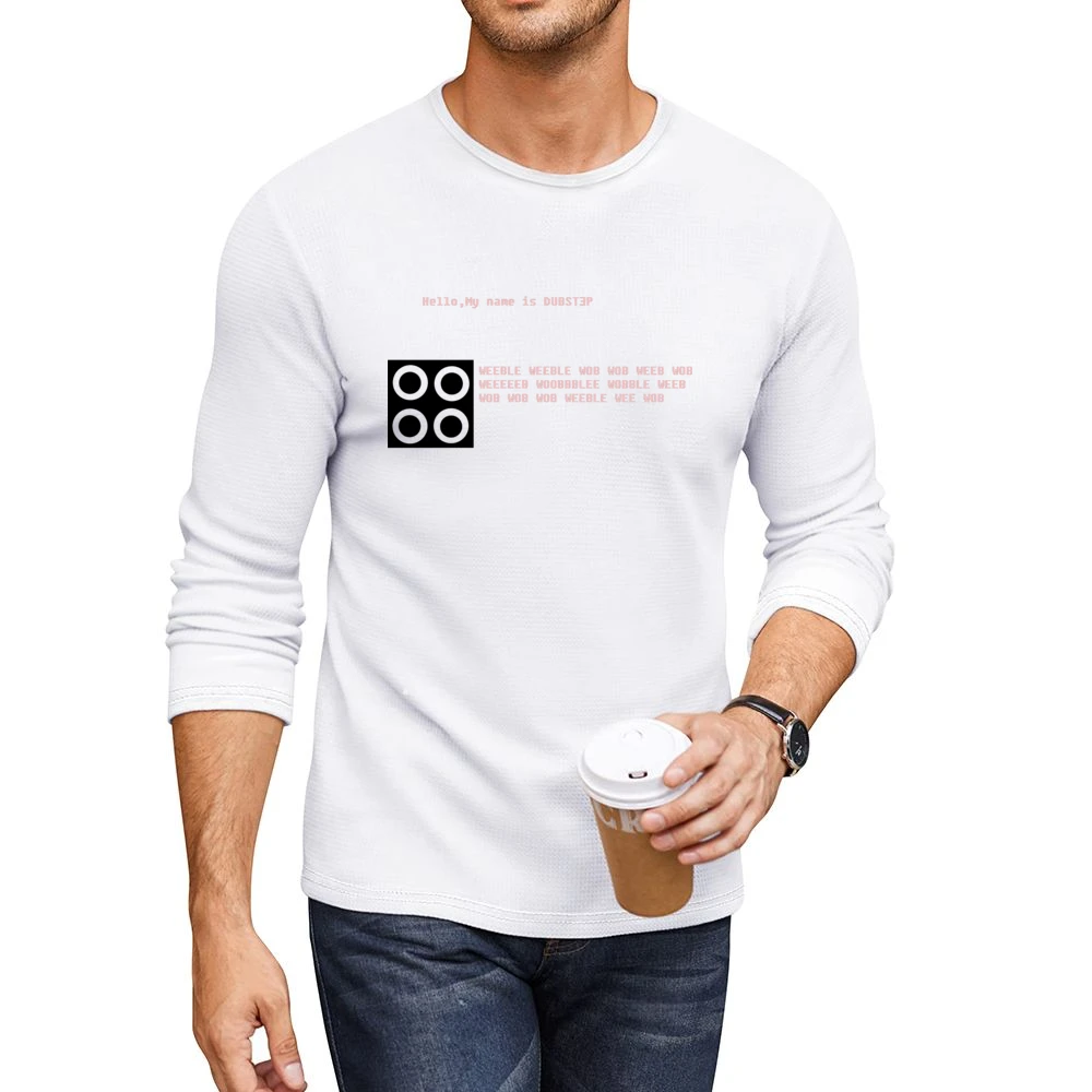 funny dubstep weeble wob weeb woobbblee wobble Men CrewNeck Long Sleeve T-Shirt