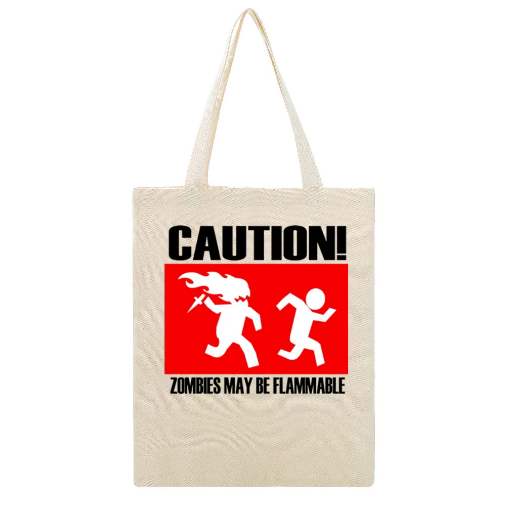 funny sign caution zombies may be flammable Beige Canvas Tote Shopping Bag