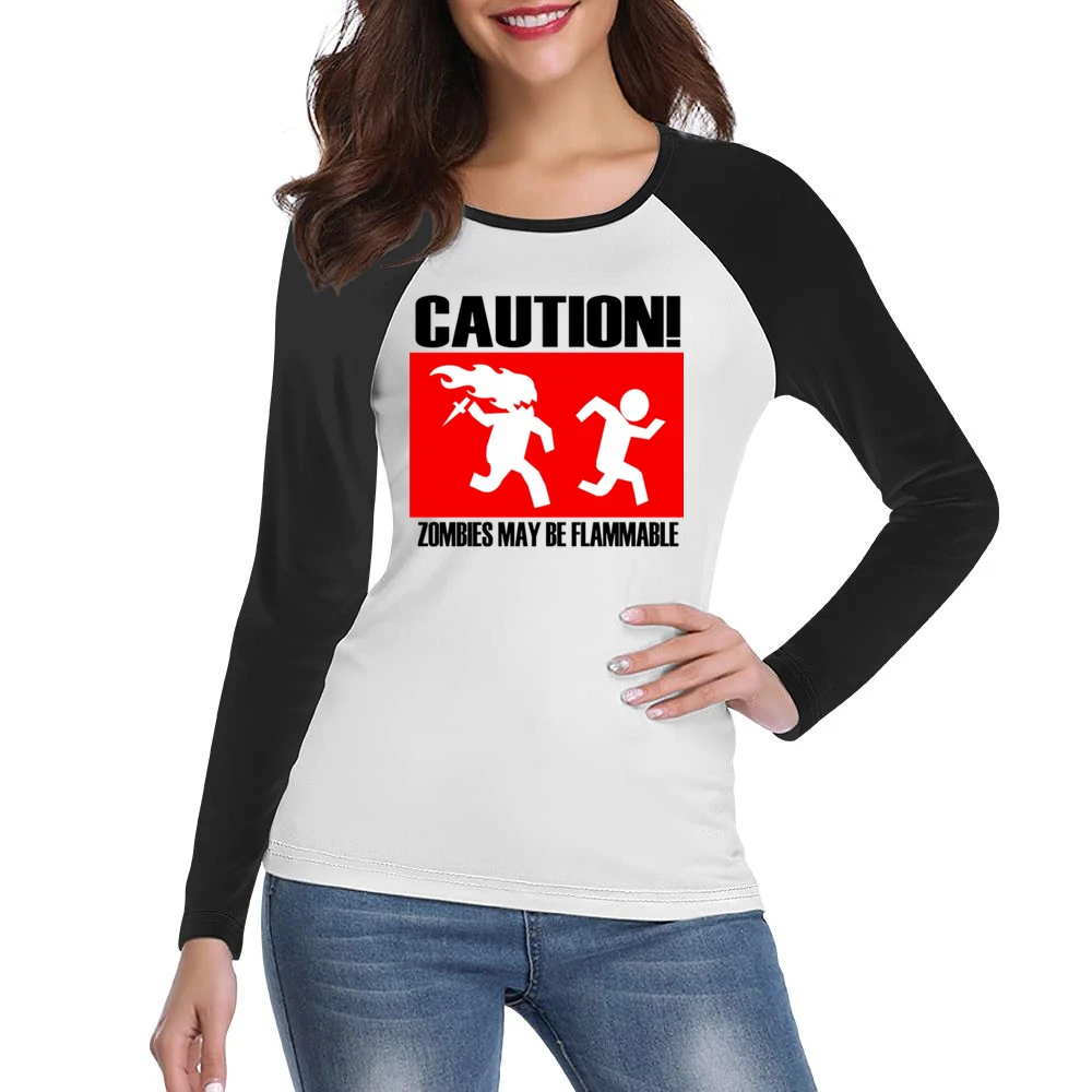 funny sign caution zombies may be flammable Women Ladies Long Sleeve T-Shirt