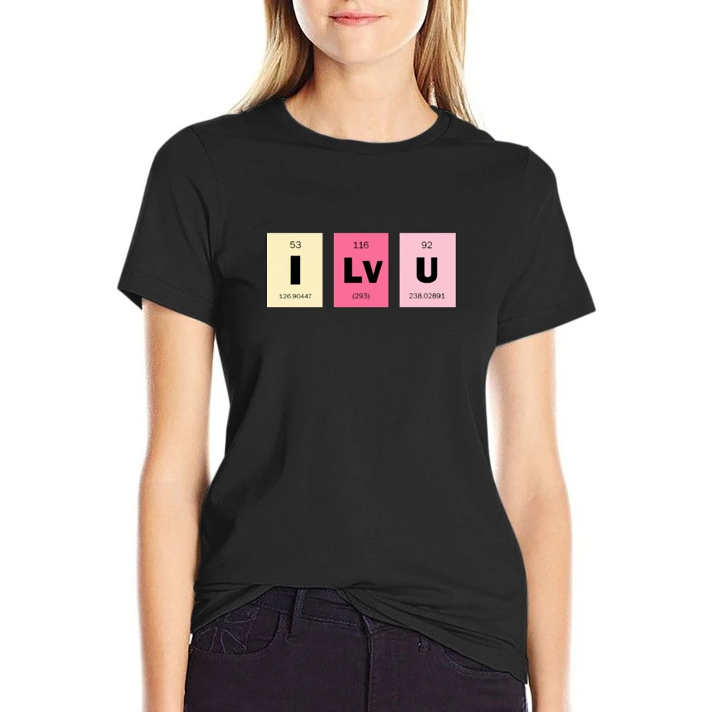 i love you chemical elements formula i lv u periodic table US Size Women Ladies T-shirt