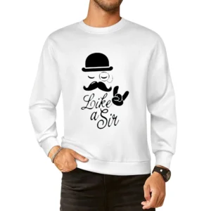 meme party Like a Sir - fashionable moustache top hat cool comic for g European Size Pullover Sweater