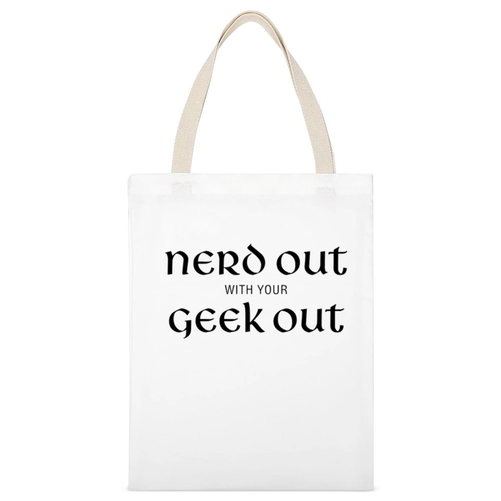 nerd out with your geek out black text White Canvas Tote Shopping Bag