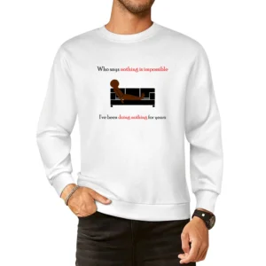 nothing is not imposible European Size Pullover Sweater
