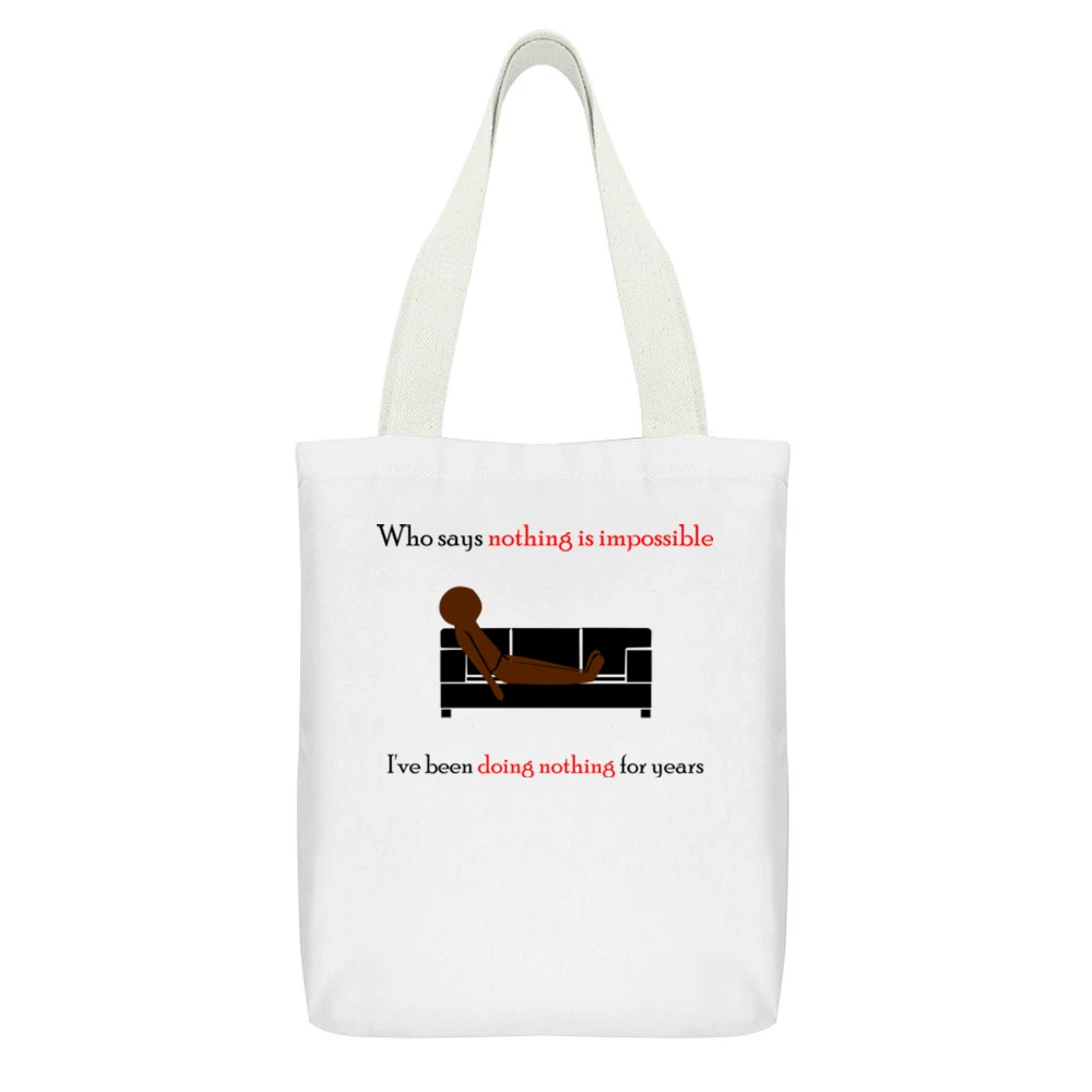 nothing is not imposible White Canvas Tote Shopping Bag With Interior Pocket