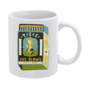 there she blows White Mug